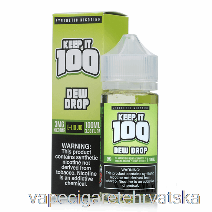 Vape Hrvatska Dew Drop - čuvaj Ga 100 - 100ml 6mg